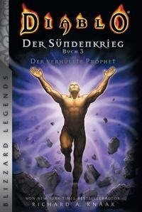 Diablo: Sündenkrieg Buch 3 - Der verhüllte Prophet