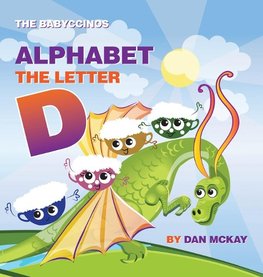 The Babyccinos Alphabet The Letter D