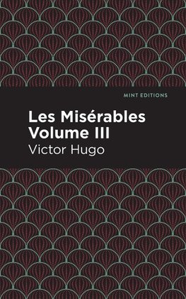 Les Miserables III