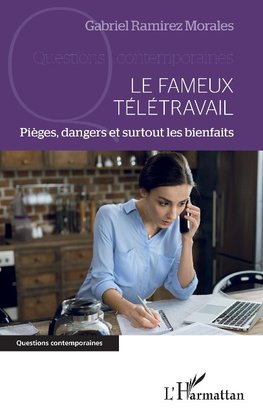 Le fameux télétravail