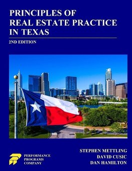 Principles of Real Estate Practice in Texas