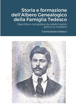 Storia e formazione dell'Albero Genealogico della Famiglia Tedesco