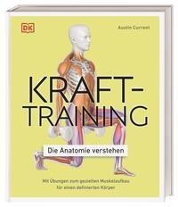 Krafttraining - Die Anatomie verstehen