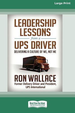 Leadership Lessons from a UPS Driver