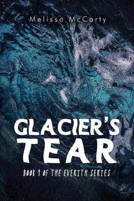 Glacier's Tear