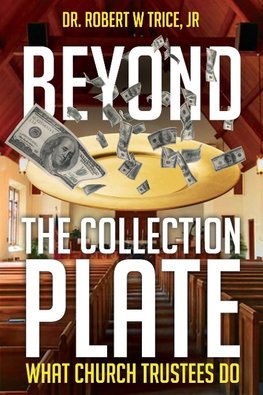 BEYOND THE COLLECTION PLATE