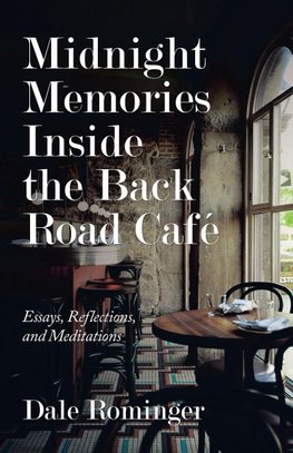 Midnight Memories Inside the Back Road Café