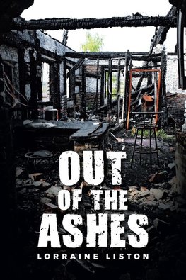 Out of the Ashes