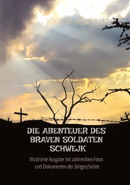 Die Abenteuer des braven Soldaten Schwejk