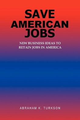 Save American Jobs