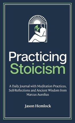 Practicing Stoicism