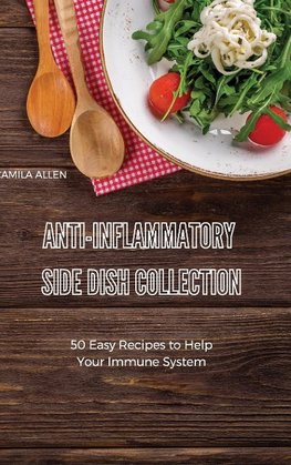 Anti-Inflammatory Side Dish  Collection