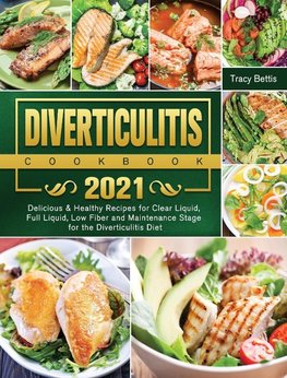 Diverticulitis Cookbook 2021