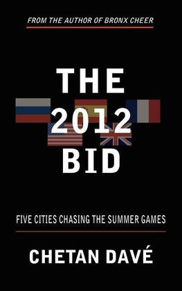 The 2012 Bid