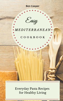 Easy Mediterranean Cookbook