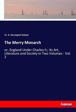 The Merry Monarch