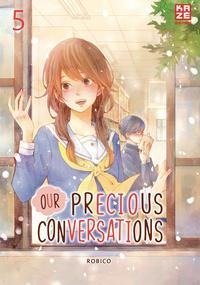 Our Precious Conversations - Band 5