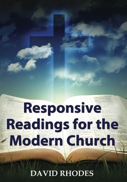 Responsive Readings for the Modern Church