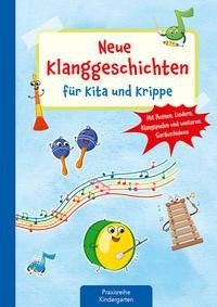 Neue Klanggeschichten für Kita und Krippe