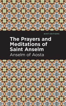 Prayers and Meditations of St. Anslem