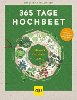 365 Tage Hochbeet