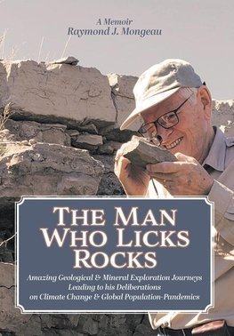 The Man Who Licks Rocks