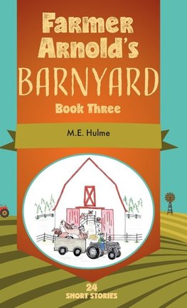 Farmer Arnold's Barnyard