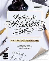 Kalligrafie Alphabete - Das praktische Übungsheft