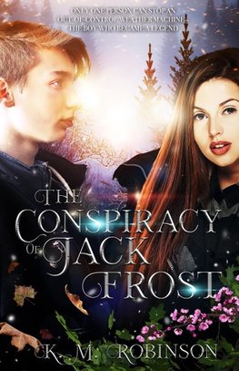 The Conspiracy of Jack Frost