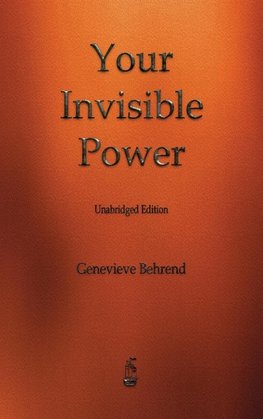 Your Invisible Power