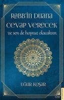 Rabbin Duana Cevap Verecek ve Sen de Hosnut Olacaksin