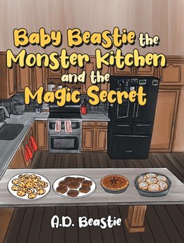 Baby Beastie the Monster Kitchen and the Magic Secret