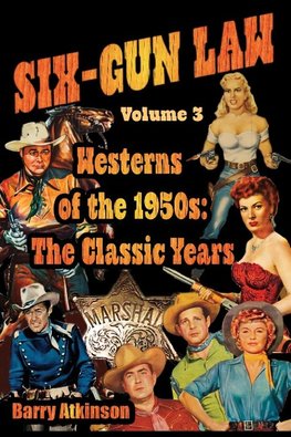 SIX-GUN LAW Westerns of the 1950s