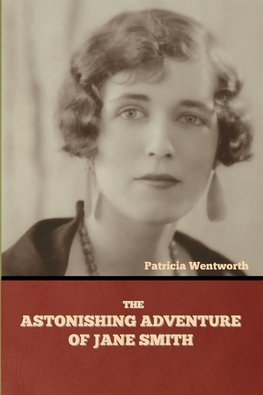 The Astonishing Adventure of Jane Smith