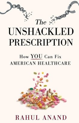 The Unshackled Prescription