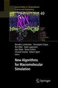 New Algorithms for Macromolecular Simulation