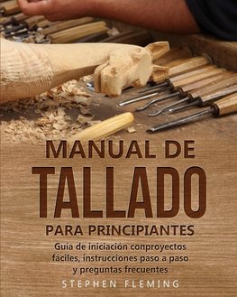 Manual de tallado para principiantes