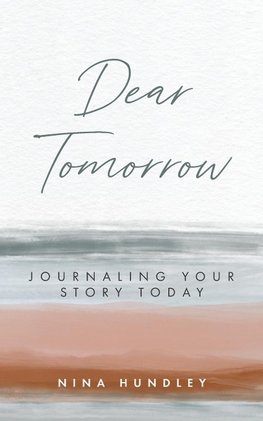 Dear Tomorrow