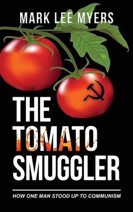 The Tomato Smuggler