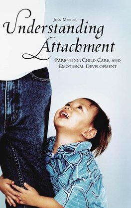 Understanding Attachment