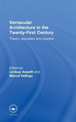 Asquith, L: Vernacular Architecture in the 21st Century