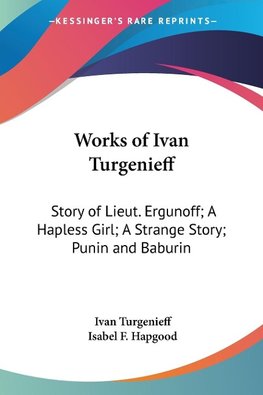 Works of Ivan Turgenieff