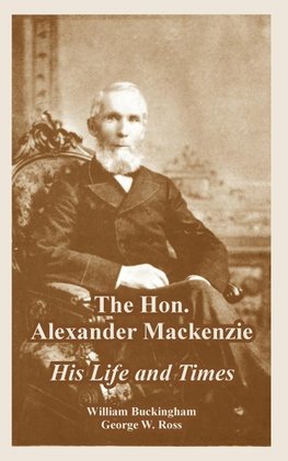 The Hon. Alexander Mackenzie