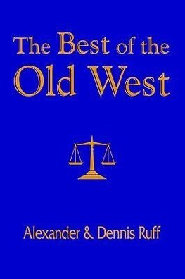 The Best of the Old West