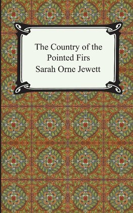 Jewett, S: Country of the Pointed Firs