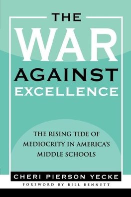 The War Against Excellence