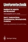 Umformtechnik Handbuch für Industrie und Wissenschaft