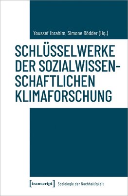 Schlüsselwerke der sozialwissenschaftlichen Klimaforschung