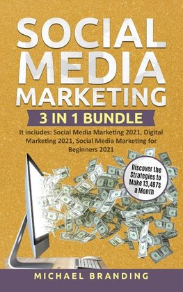 Social Media Marketing 3 in 1 Bundle