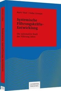 Systemische Führungskräfte-Entwicklung